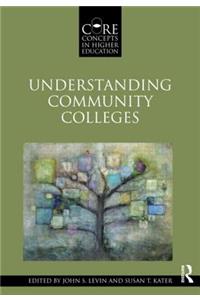 Understanding Community Colleges