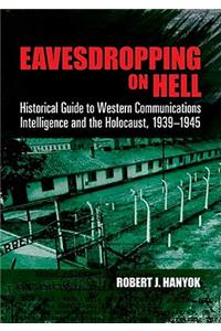 Eavesdropping on Hell