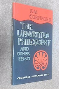 Unwritten Philosophy and Other Essays