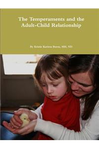 Temperaments and the Adult-Child Relationship