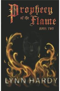 Prophecy of the Flame, Book Two