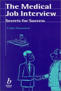 The Medical Job Interview: Secrets for Success