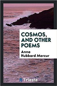 Cosmos, and Other Poems