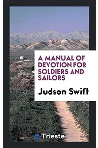Manual of Devotion for Soldiers and Sailors