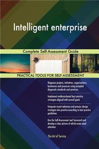 Intelligent enterprise Complete Self-Assessment Guide