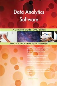 Data Analytics Software A Complete Guide - 2020 Edition