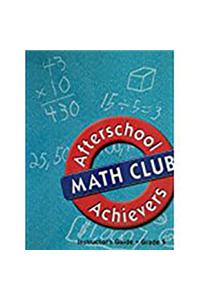 Great Source Afterschool Achievers Math: Teacher Edition Grade 5 2002