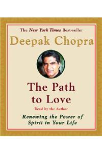 CD: Path to Love: Renewing the Power of Spirit in Your Life