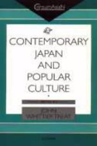 Contemporary Japan and Popular Culture