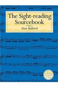 The Sight-Reading Sourcebook For Piano Grade Two