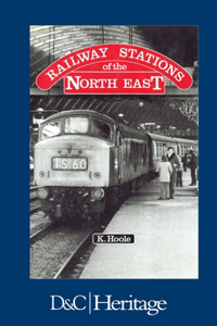 Railway Stations of the North East