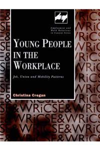 Young People in the Work Place