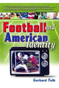 Football and American Identity