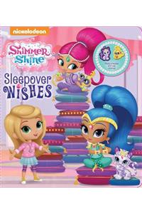 Shimmer and Shine: Sleepover Wishes