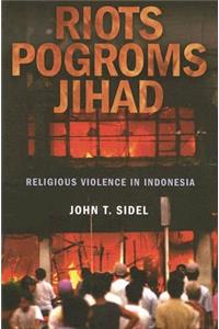 Riots, Pogroms, Jihad