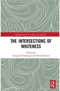 The Intersections of Whiteness