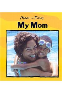 My Mom