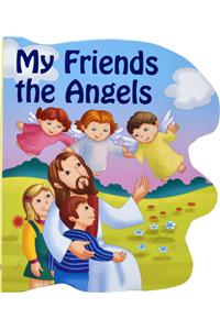 My Friends the Angels