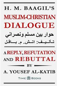 H. M. Baagil's Muslim-Christian Dialogue