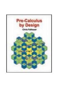 Pre-Calculus - By Design