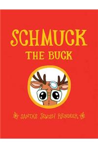 Schmuck the Buck