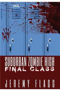 Suburban Zombie High