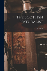 Scottish Naturalist; no. 97-108