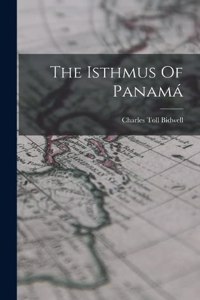 Isthmus Of Panamá