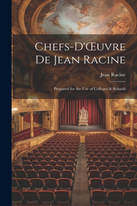 Chefs-d'OEuvre de Jean Racine