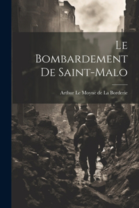 Bombardement de Saint-Malo