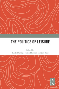Politics of Leisure