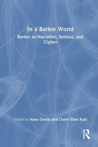 In a Barbie World