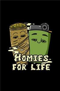Homies For Life
