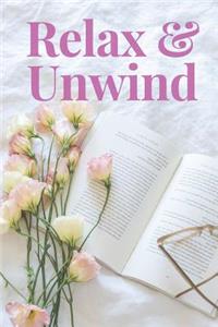 Relax & Unwind