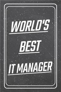 World's Best IT Manager