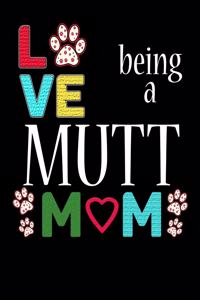 Love Being a Mutt Mom