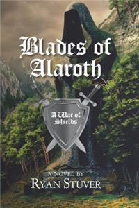 Blades of Alaroth
