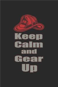 Keep Calm And Gear Up