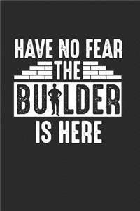 Have No Fear Builder is Here