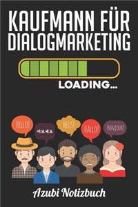 Kaufmann für Dialogmarketing Loading... Azubi Notizbuch