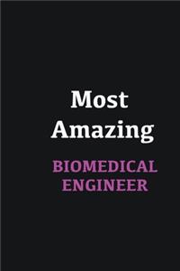 Most Amazing Biomedical Engineer