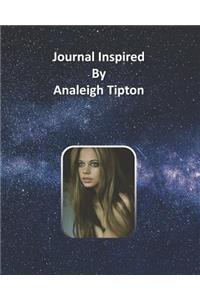 Journal Inspired by Analeigh Tipton