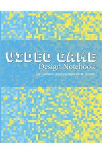 Video Game Design Notebook