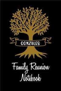 Gonzales Family Reunion Notebook