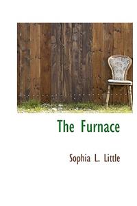 The Furnace