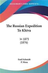 Russian Expedition To Khiva