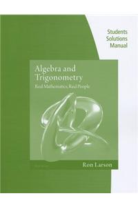 Student Solutions Manual for Algebra and Trigonometry: Real Mathematics, Real People