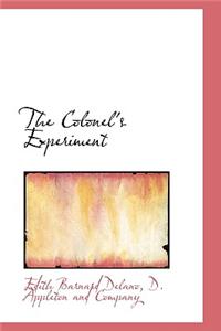 The Colonel's Experiment
