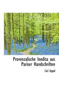 Provenzalische Inedita Aus Pariser Handschriften