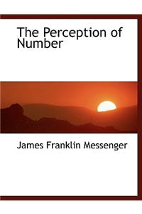 The Perception of Number